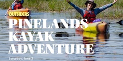 Banner image for Pinelands Kayaking Adventure Saturday