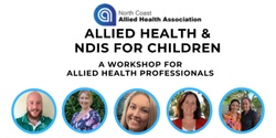 Banner image for Allied Health and NDIS for Children: A Workshop for Allied Health Professionals