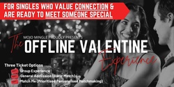 Banner image for Offline Valentine Melbourne 2025 | For Singles Who Value Connection (Ages 30-60)