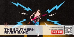 Banner image for The Southern River Band LIVE at Six Degrees