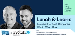 Banner image for Lunch & Learn: Essential 8 for Tech Companies: What + Why + How