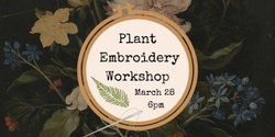 Banner image for Plant Embroidery Workshop