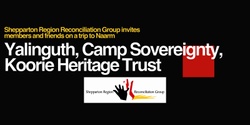 Banner image for SRRG Trip to Naarm: Yalinguth, Koorie Heritage Trust and Camp Sovereignty