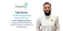 Banner image for BioSpine Talk Series - Dr Malik Muhammad Naeem Mannan