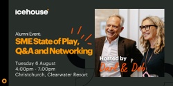 Banner image for Alumni Event: SME State of Play & Q&A with Deb & Darl