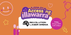 Banner image for Accessing Illawarra - Revolution Laser Arena