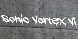 Banner image for Sonic Vortex VI
