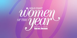 Banner image for Harvey Norman Gold Coast Women of the Year Awards 2021