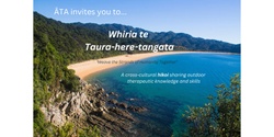 Banner image for Whiria te Taura-here-tangata (Weave the strands of humanity together)