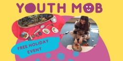Banner image for Youth Mob Day Camp