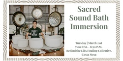 Banner image for Sacred Sound Bath Immersion + CBD (Costa Mesa)