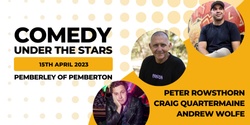 Banner image for Comedy Under the Stars @ Pemberley of Pemberton