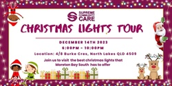 Banner image for Supreme Community Care: Christmas LIghts tour 