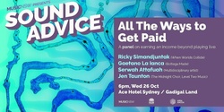 Banner image for Sound Advice: All The Ways to Get Paid