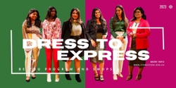 Banner image for Dress To Express 2023 - Celebrating Personal Style, Sustainability, and Cultural Diversity!