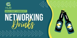 Banner image for GC Hub Networking Drinks - 20 October 2022