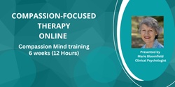 Banner image for Compassion-Focused Therapy (Compassion Mind Training)- Evening