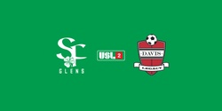 Banner image for League 2 | SF Glens VS Davis Legacy