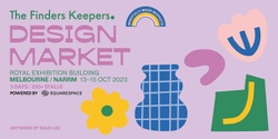 Banner image for The Finders Keepers SS23 Melbourne/ Narrm Markets