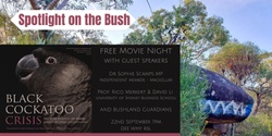 Banner image for Spotlight on the Bush - Movie Night