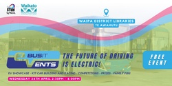 Banner image for BUSIT & STEM Wana Event - The future of driving is electric - Te Awamutu