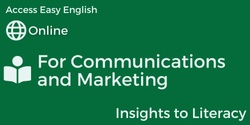 Banner image for Insights to Literacy for Communications and Marketing Webinar