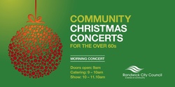 Banner image for Community Christmas Concerts - For the Randwick Community Over 60s - Morning Concert