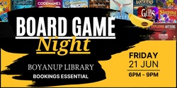 Banner image for Boyanup Board Game Night 21 June
