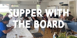 Banner image for Supper with the Board