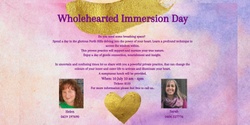 Wholehearted Immersion Day