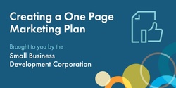 Banner image for Creating a One Page Marketing Plan