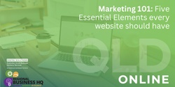 Banner image for Marketing 101: Five Essential Elements every website should have