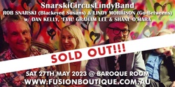 Banner image for SOLD OUT - FUSION BOUTIQUE presents 'SnarskiCircusLindyBand' ROB SNARSKI (Blackeyed Susans) & LINDY MORRISON (Go-Betweens) in Concert at Baroque Room, Katoomba, Blue Mountains