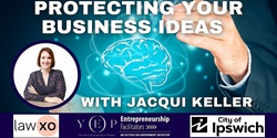 Banner image for Protecting Your Business Ideas