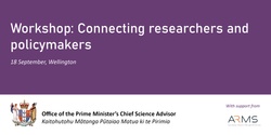 Banner image for Prime Minister's Chief Science Advisor: Building Connections Workshop (Wellington)