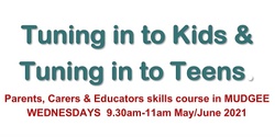 Banner image for Tuning in to Kids & Tuning in to Teens- Wednesday Mornings- at Mudgee Therapy Room
