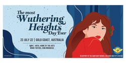 Banner image for The Most Wuthering Heights Day Ever, Gold Coast