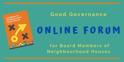 Banner image for Neighbourhood House Board member Online Forum