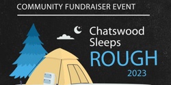 Banner image for Chatswood Sleeps Rough 2023