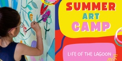 Banner image for Summer Art Camp: Life of the Lagoon