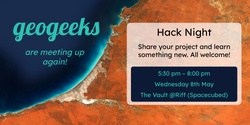 Banner image for Geogeeks Meetup: May hack night