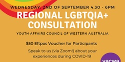 Banner image for YACWA's Regional LGBTIQA+ COVID Consultation
