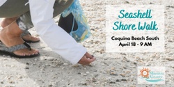 Banner image for Seashell Shore Walk - April