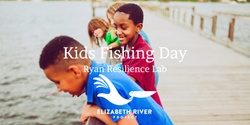 Banner image for Kids Fishing Day