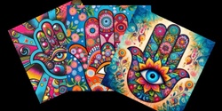 Banner image for Come and paint the Divine Hand Of Fatima, the Hamsa hand