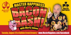 Banner image for Master Happiness Bacon Bash 2023!