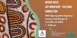 Banner image for NAIDOC week Art Workshop - Cultural connection