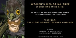 Banner image for Women's Memorial Tree + Q&A: Fighting Gender Based Violence