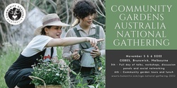 Banner image for Community Gardens Australia National Gathering 2022