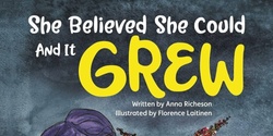 Banner image for Storytime - She Believed She Could and it Grew